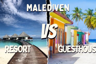 Resort oder Guesthouse - Wohin auf den Malediven