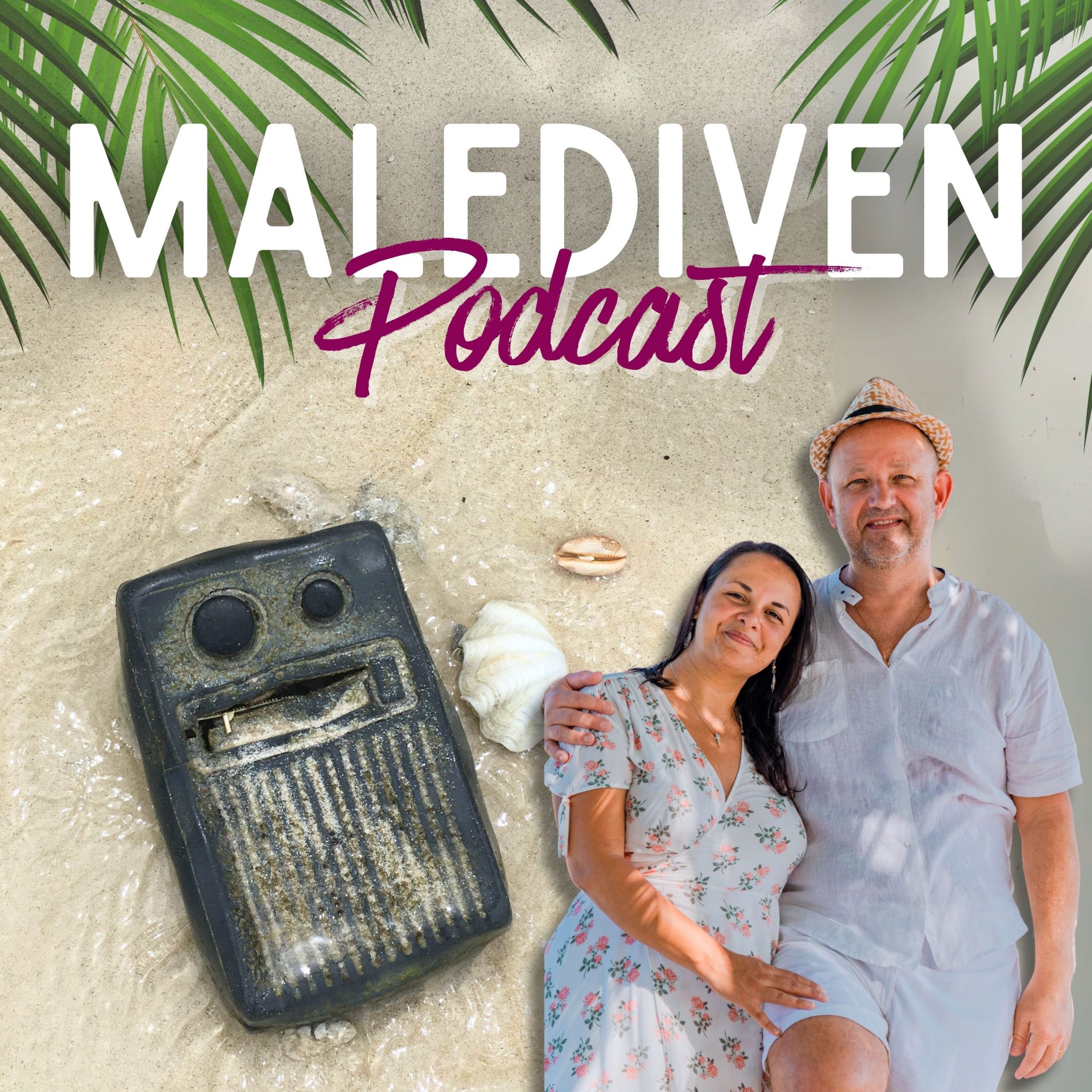 Der Malediven Reise Podcast