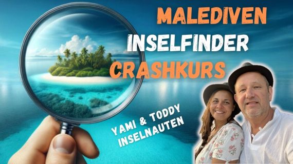 Malediven Inselfinder Crashkurs